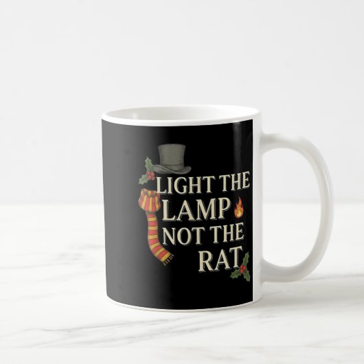 Light The Lamp Not The Rat Christmas Funny Novelty Kaffeetasse (Rechts)