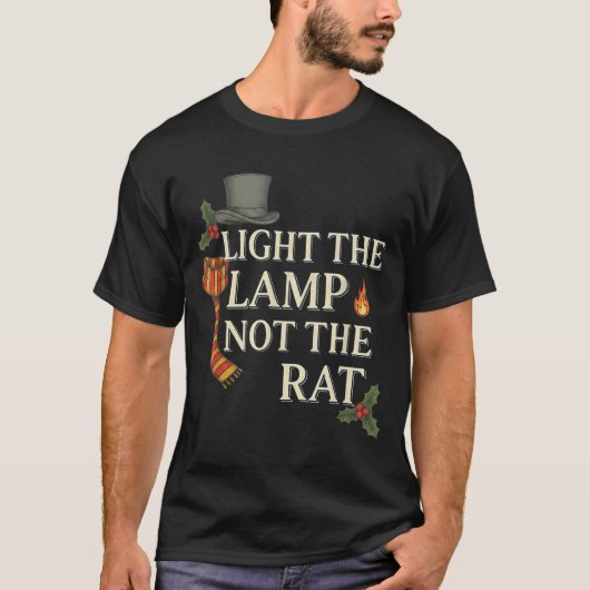 Light The Lamp Not The Rat Christmas Funny Novelty T-Shirt (Vorderseite)