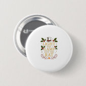 Light The Lamp Not The Rat Funny Christmas Matchin Button (Vorne & Hinten)