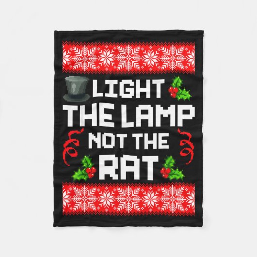 Light The Lamp Not The Rat Funny Christmas Matchin Fleecedecke (Vorderseite)