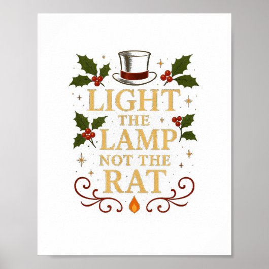 Light The Lamp Not The Rat Funny Christmas Matchin Poster (Vorne)