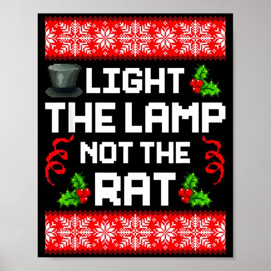 Light The Lamp Not The Rat Funny Christmas Matchin Poster (Vorne)