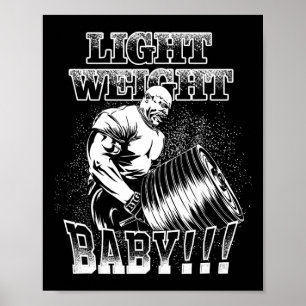 Light Weight Ba Poster