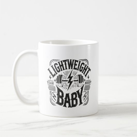 Light Weight Baby - Bodybuilding Gym Motivierend Kaffeetasse (Links)
