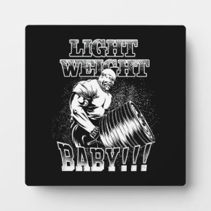 Light Weight Baby - Gym Workout Bodybuilding Fotoplatte