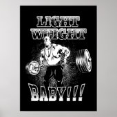 Light Weight Baby - Gym Workout Bodybuilding Poster (Vorne)