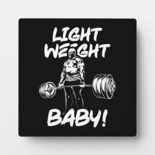 Light Weight Baby - Gym Workout Motivierend Fotoplatte
