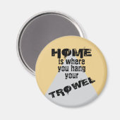 Light Zuhause ist der Ort, an dem Sie Ihr Trowell  Magnet (Vorderseite/Rückseite)