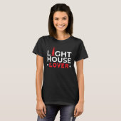 Lighthouse Seaside Nautical I just love lighthouse T-Shirt (Vorne ganz)