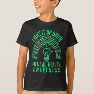 Lighting It Up Green Mental Health Awareness Rainb T-Shirt