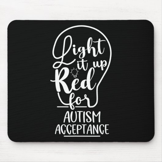Lighting It Up Red for Autismus Awareness Acceptan Mousepad (Vorne)