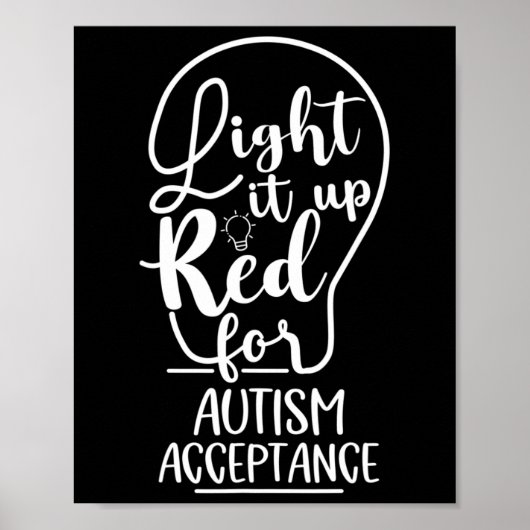 Lighting It Up Red for Autismus Awareness Acceptan Poster (Vorne)