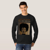 Lightly Melanated HBCU Educated Historical Black C T-Shirt (Vorne ganz)