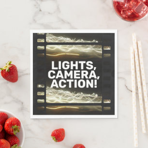 LIGHTS, KAMERA, AKTION! SERVIETTE