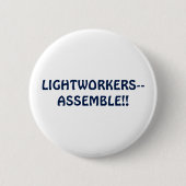Lightworkers--Bauen Sie zusammen! Knopf Button (Vorderseite)