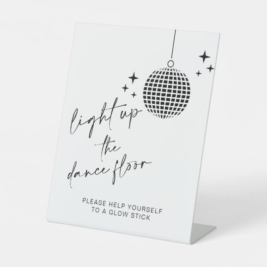 Lighup the Dance Floor | Glow Sticks Sign Sockelschild (Vorderseite)
