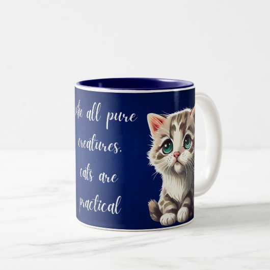 like all pure creatures cats are practical zweifarbige tasse (VorderseiteRechts)