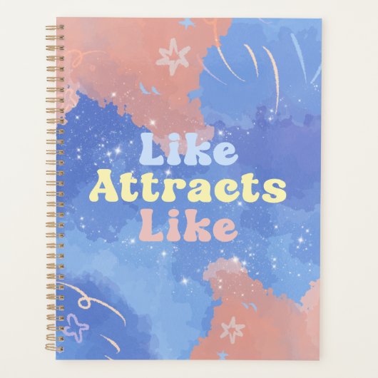 Like attracts Like, Motivational, Positive Quote Planer (Vorderseite)