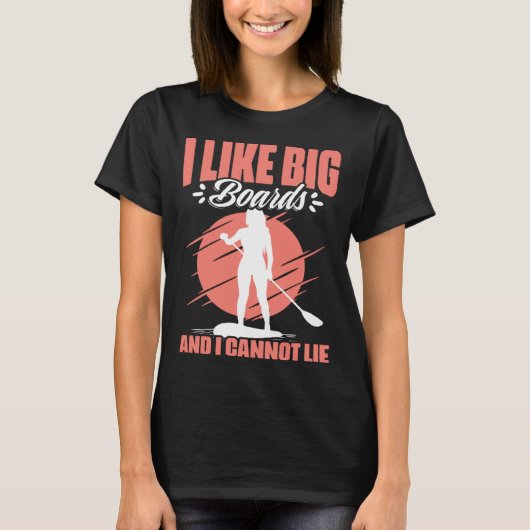 Like Big Boards SUP Girl Boarding Paddling Stand T-Shirt (Vorderseite)
