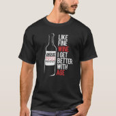 LIKE FINE WINE I GET BETTER WITH AGE 1950 Birthday T-Shirt (Vorderseite)