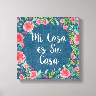 Like Frida VIII Mi Casa es | Su Casa Leinwanddruck