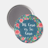 Like Frida VIII Mi Casa es | Su Casa Magnet (Vorderseite/Rückseite)