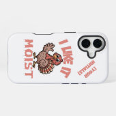 Like It Moist iPhone 16 Hülle (Rückseite (Horizontal))