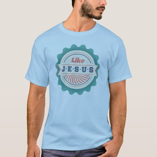 Like Jesus Blue T-Shirt (Vorderseite)
