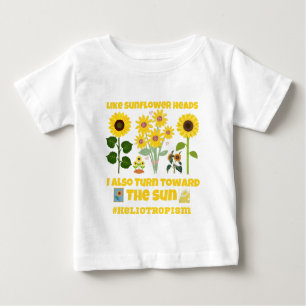 LIke Sonnenblumenköpfe Ich wende mich auch der Son Baby T-shirt