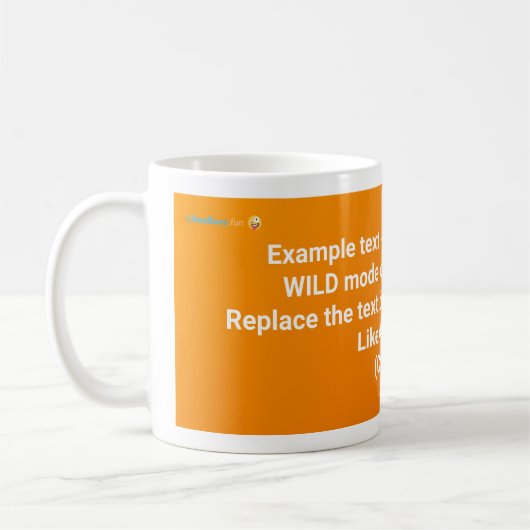 LikeABoss.fun Offizieller Becher - WILD MODE Editi Kaffeetasse (Links)