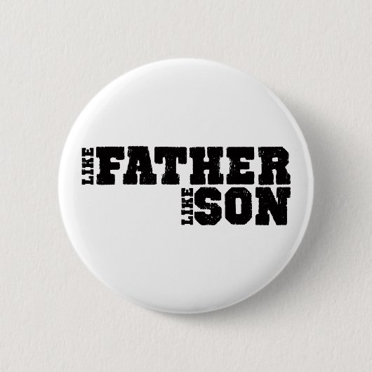 LikeFatherLikeSon Button (Vorderseite)