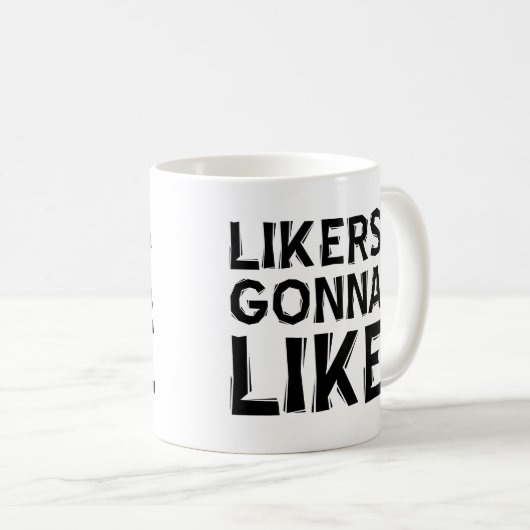 Likes mögen lustige Schläge oder Reisearmut Kaffeetasse (VorderseiteRechts)