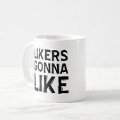 Likes mögen lustige Schläge oder Reisearmut Kaffeetasse (Vorderseite Links)