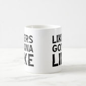 Likes mögen lustige Schläge oder Reisearmut Kaffeetasse (Mittel)