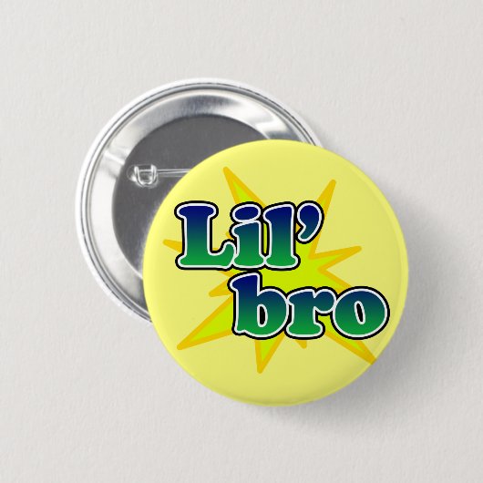 Lil Bro Button (Vorne & Hinten)