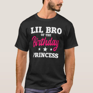 Lil Bro des Geburtstags Prinzessin Party Bday Cele T-Shirt