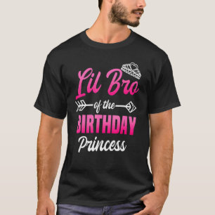 Lil Bro des Geburtstags Prinzessin Party Bday Cele T-Shirt