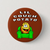 Lil Couch Potato Button (Vorderseite)