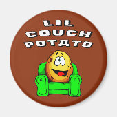 Lil Couch Potato Magnet (Vorne)