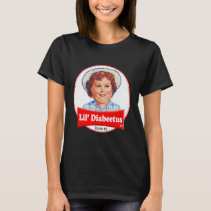 Lil Diabeetus Geschmacklose Funny Diabetes T-Shirt
