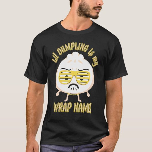 Lil Dumpling Asian Dim Sum Joke Food T-Shirt (Vorderseite)