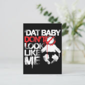 Lil Jon "Shawty Putt- Dat Baby Look not like Me" Postkarte (Stehend Vorderseite)
