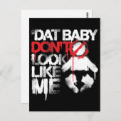 Lil Jon "Shawty Putt- Dat Baby Look not like Me" Postkarte (Vorne/Hinten)