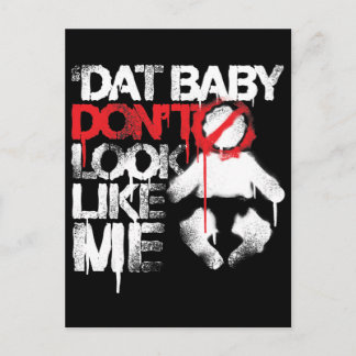 Lil Jon "Shawty Putt- Dat Baby Look not like Me" Postkarte