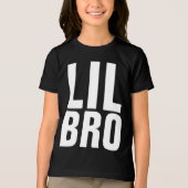 LIL LITTLE BRO BROTHER T-SHIRTS (Vorderseite)