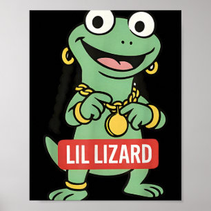 Lil Lizard Funny Lizard Trending Meme Poster