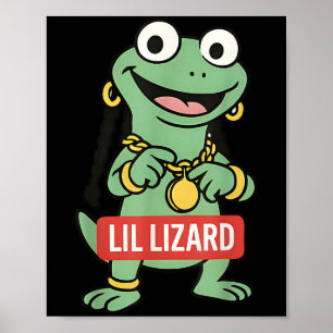 Lil Lizard Funny Lizard Trending Meme Poster