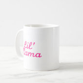 Lil Mutter Kaffeetasse (Vorderseite Links)