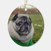 Lil Pickles Da Mops Oh Heck Ornament (Links)