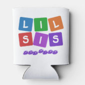 Lil Sis individuelle Name kann kühler werden Dosenkühler (Rückseite)